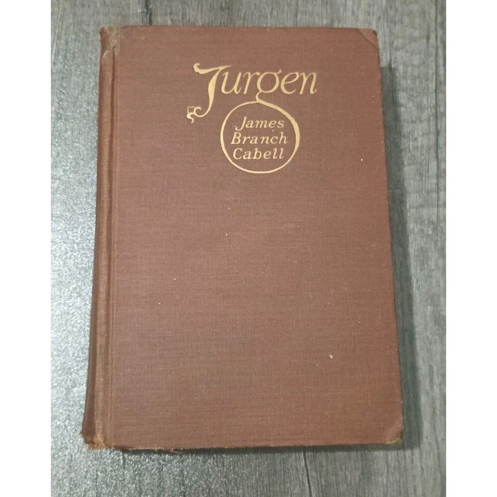 Jurgen A Comedy Of Justice By James Branch Cabell 1919